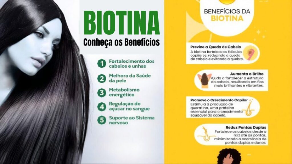 
biotina benefícios para cabelos unhas e pele