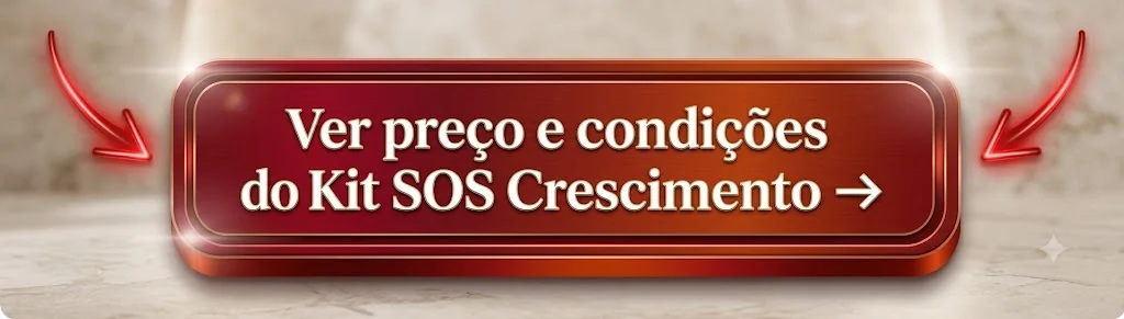 Ver preço e condições do Kit SOS Crescimento